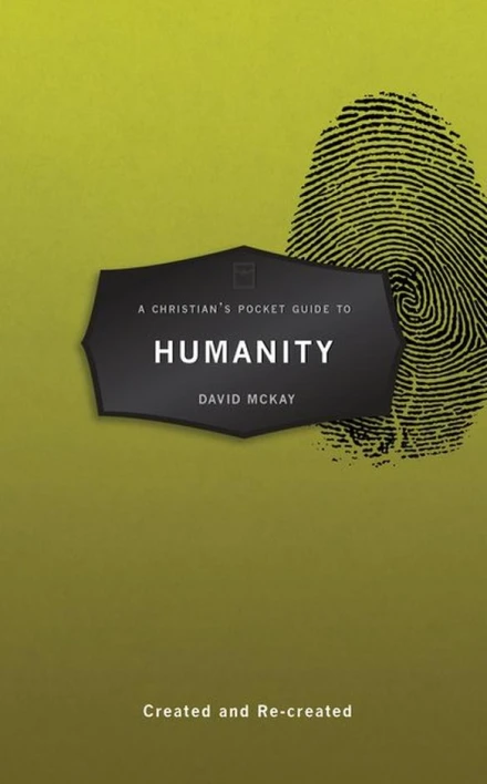 A Christian's Pocket Guide to Humanity