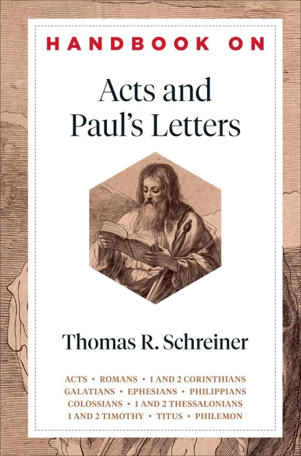 Handbook on Acts and Paul's Letters