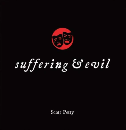 Suffering & Evil [Little Black Books]