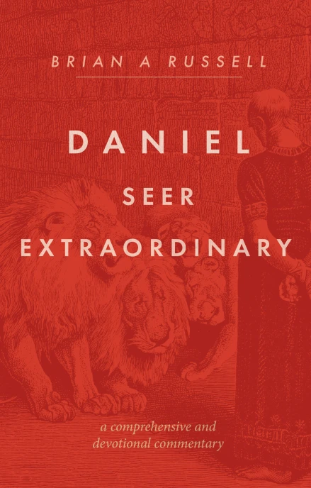 Daniel: Seer Extra-ordinary