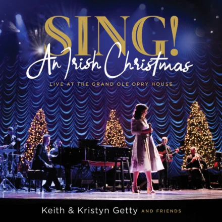 Sing! An Irish Christmas - Live at the Grand Ole Opry House - Album