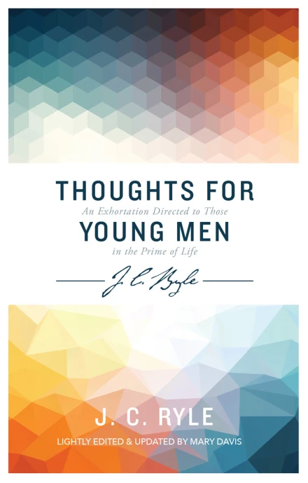 Thoughts for Young Men