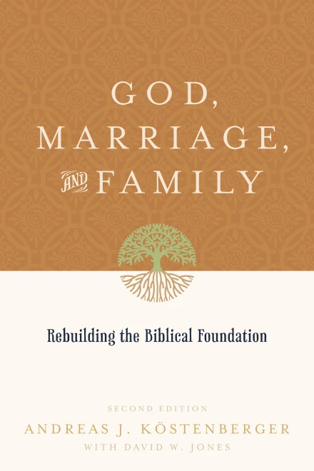 God, Marriage, and Family