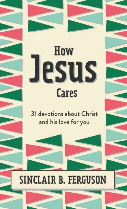 How Jesus Cares