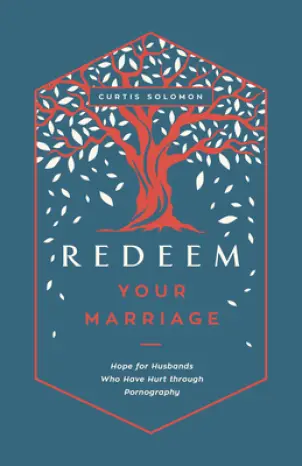 Redeem Your Marriage