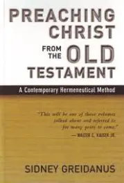 Preaching Christ from the Old Testament