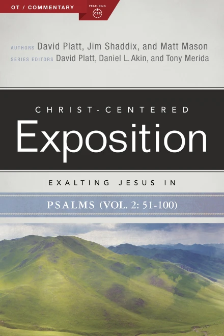 Exalting Jesus in the Psalms Volume 2