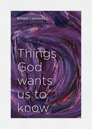 Things God Wants us to Know