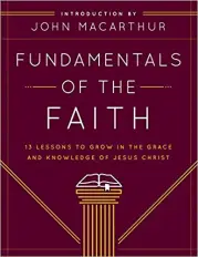 Fundamentals of the Faith - Student Guide