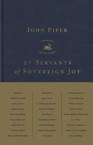 27 Servants of Sovereign Joy