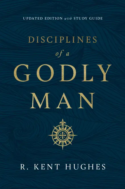 Disciplines of a Godly Man: Updated Edition with Study Guide