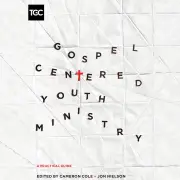 Gospel-Centered Youth Ministry MP3 Audiobook