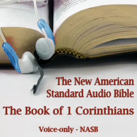 The Book of 1 Corinthians (NASB) MP3 Audiobook