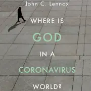 Where is God in a Coronavirus World? MP3 Audiobook