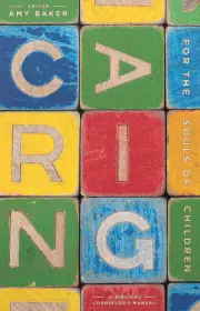 Caring for the Souls of Children