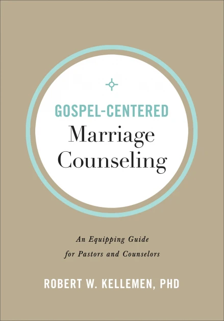 Gospel-Centered Marriage Counseling