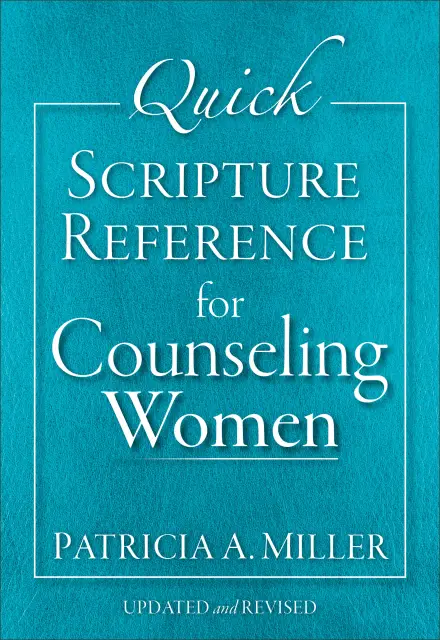 Quick Scripture Reference for Counseling Women