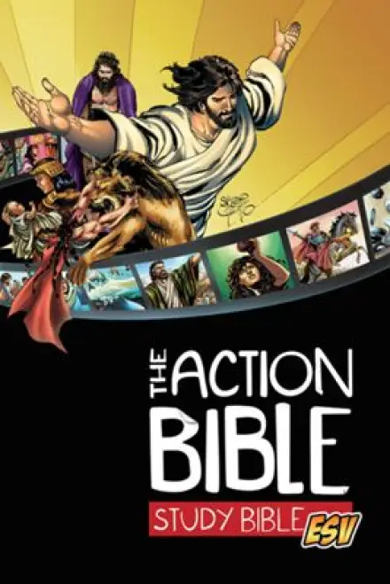 ESV Action Study Bible