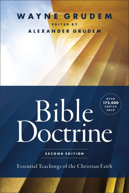 Bible Doctrine (Second Edition)
