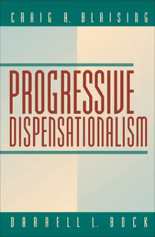 Progressive Dispensationalism