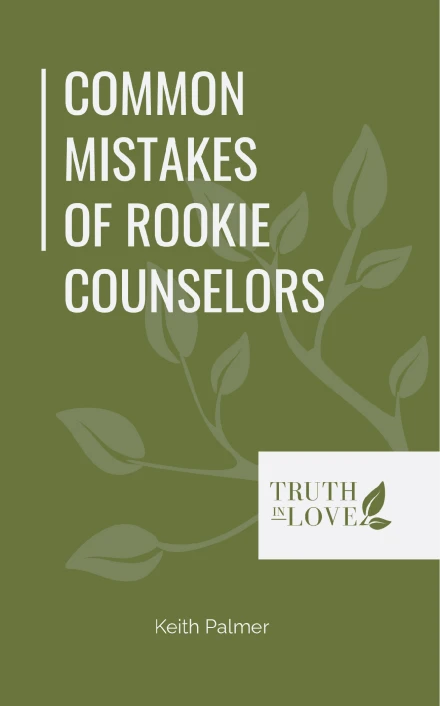 Common Mistakes of Rookie Counselors