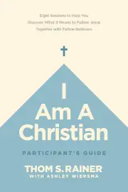 I Am a Christian - Participant’s Guide