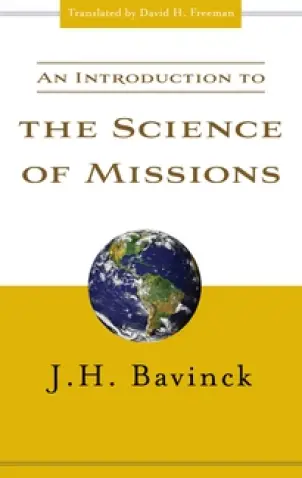 An Introduction to the Science of Missions