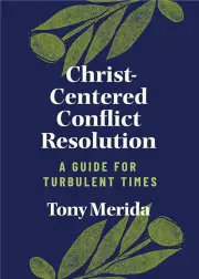 Christ-Centered Conflict Resolution