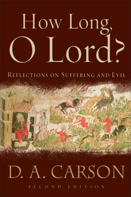 How Long, O Lord? (2nd ed.)