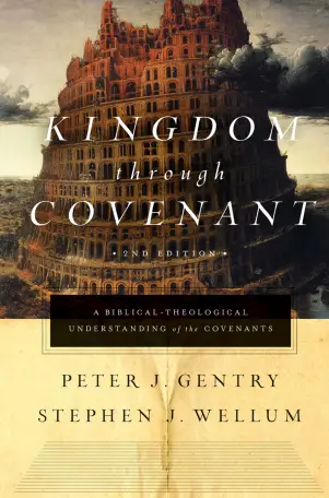 Kingdom Through Covenant