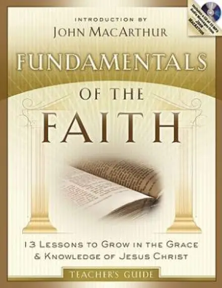 Fundamentals of the Faith - Teacher's Guide