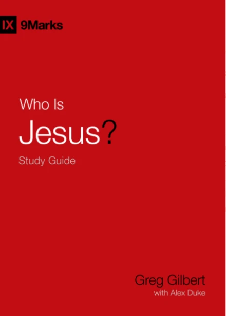 Who Is Jesus? Study Guide