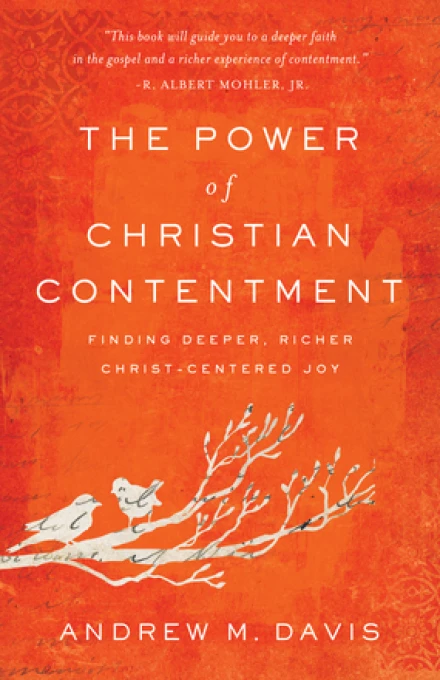 The Power of Christian Contentment