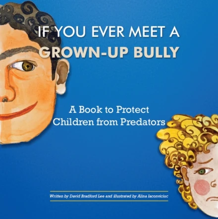 If You Ever Meet a Grown-Up Bully