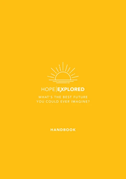 Hope Explored Handbook (Participant's Study Guide)