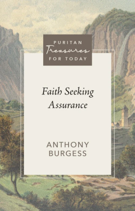 Faith Seeking Assurance