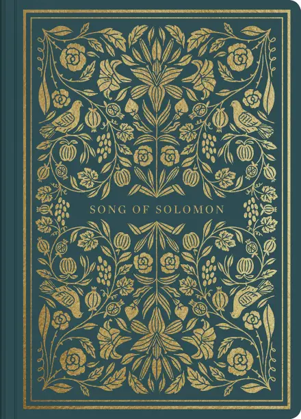 ESV Illuminated Scripture Journal: Song of Solomon