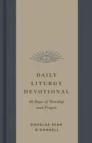 Daily Liturgy Devotional