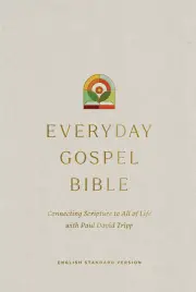 ESV Everyday Gospel Bible (Hardcover)