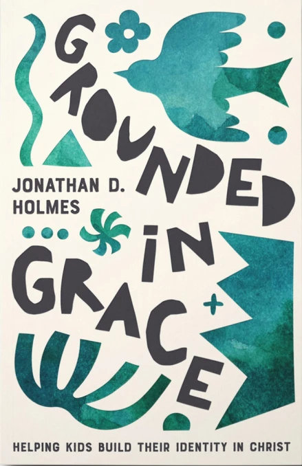 Grounded in Grace