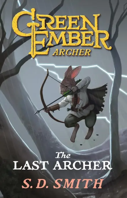 The Last Archer (Book I)