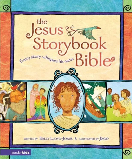 The Jesus Storybook Bible