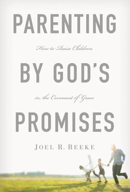 Parenting by God's Promises