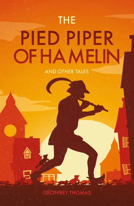 The Pied Piper of Hamelin