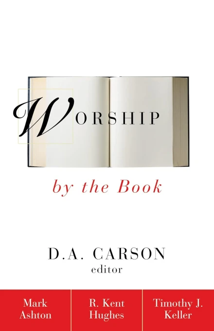 Worship by the Book