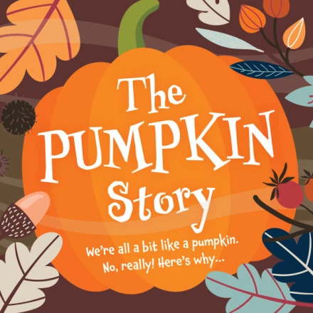 The Pumpkin Story (Pack of 25)