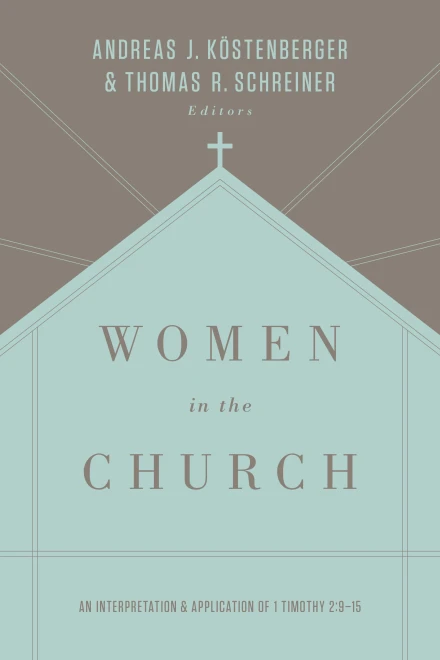 Women in the Church (Third Edition)