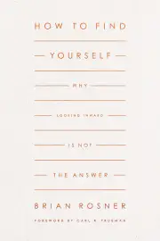 How to Find Yourself