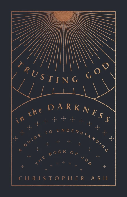 Trusting God in the Darkness