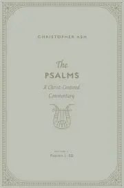 The Psalms: Volume 2 (Psalms 1–50)
